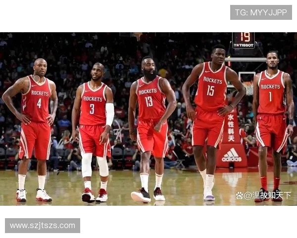 回顾2017至2018赛季火箭队的精彩表现与阵容演变